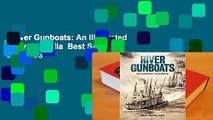 River Gunboats: An Illustrated Encyclopaedia  Best Sellers Rank : #3
