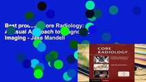 Best product  Core Radiology: A Visual Approach to Diagnostic Imaging - Jake Mandell