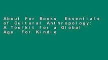 About For Books  Essentials of Cultural Anthropology: A Toolkit for a Global Age  For Kindle