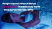 People Spend About 6 Hours Lying Awake in Bed Every Week—This Survey Reveals Why