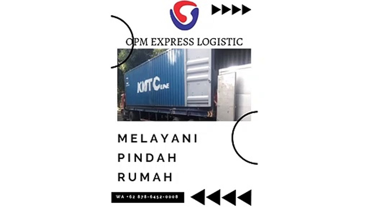 MELAYANI PINDAH RUMAH, WA +62 878-6452-0008, OPM Logistic