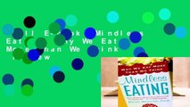 Full E-book  Mindless Eating: Why We Eat More Than We Think  Review