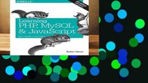 Full E-book  Learning PHP, MySQL   JavaScript: With jQuery, CSS   HTML5 (Learning Php, Mysql,