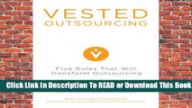 [Read] Vested Outsourcing: Five Rules That Will Transform Outsourcing  For Trial