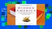 [Read] Hidden America: From Coal Miners to Cowboys, an Extraordinary Exploration of the Unseen