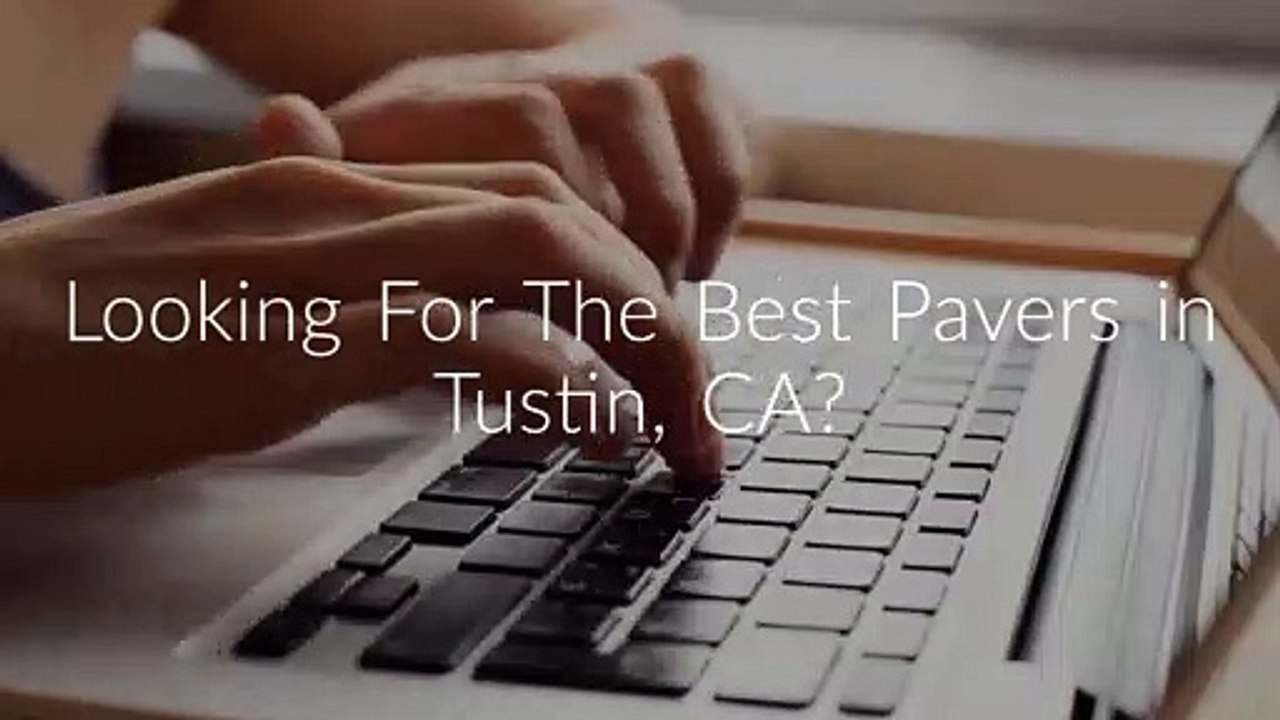 OC Pavers in Tustin CA