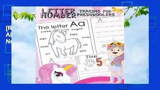 [Read] Letter Number Tracing for Preschoolers: Alphabets Handwriting Practice with Number 0-9