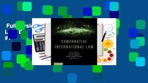 Full version  Comparative International Law  Best Sellers Rank : #1