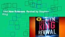 Trial New Releases  Revival by Stephen King