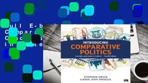 Full E-book Introducing Comparative Politics: Concepts and Cases in Context  For Full