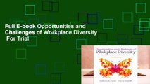 Full E-book Opportunities and Challenges of Workplace Diversity  For Trial