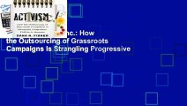 Online Activism, Inc.: How the Outsourcing of Grassroots Campaigns Is Strangling Progressive