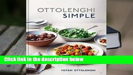 Trial New Releases  Ottolenghi Simple: A Cookbook by Yotam Ottolenghi