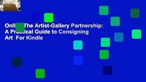Online The Artist-Gallery Partnership: A Practical Guide to Consigning Art  For Kindle