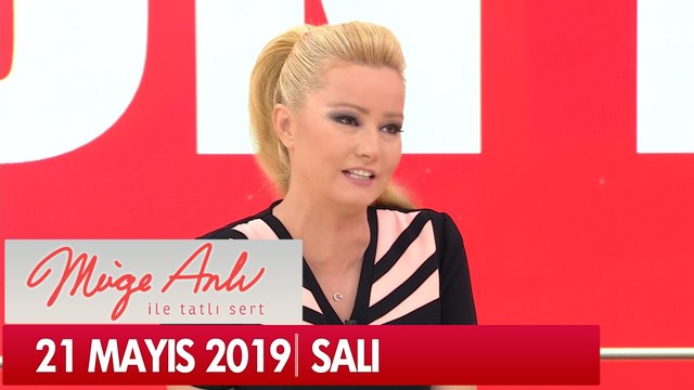 Müge Anlı ile Tatlı Sert 21 Mayıs 2019 - Tek Parça