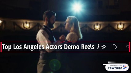 Los Angeles Actors Demo Reels, CA