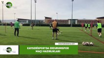 Kayserispor'da  Erzurumspor maçı hazırlıkları