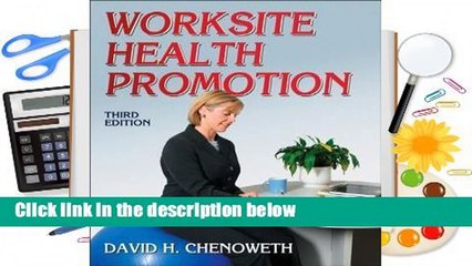 Full version  Worksite Health Promotion  For Kindle