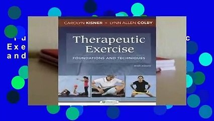 Full version  Therapeutic Exercise: Foundations and Techniques Complete