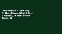 Full version  Crush Step 1: The Ultimate USMLE Step 1 Review, 2e  Best Sellers Rank : #2