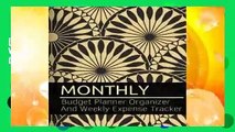 [Read] Monthly Budget Planner Organizer and Weekly Expense Tracker: Golden Floral Design Personal