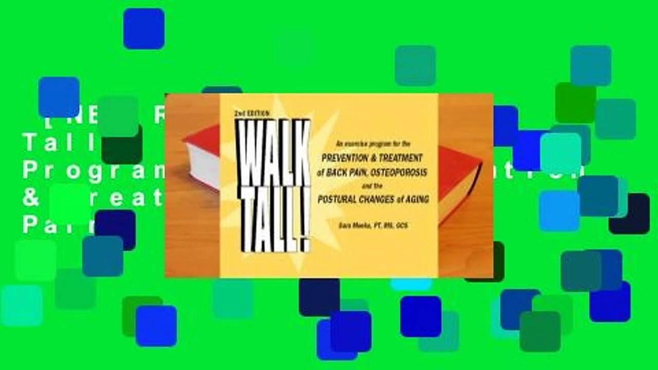 [NEW RELEASES]  Walk Tall!: An Exercise Program for the Prevention & Treatment of Back Pain,