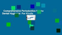 Comprehensive Periodontics for the Dental Hygienist  For Kindle