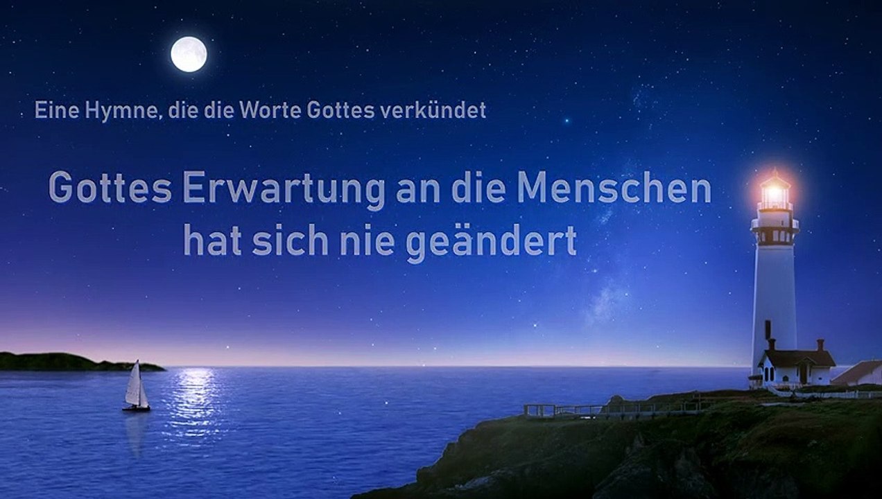 Christliches Lied | Gottes Erwartung an die Menschen hat sich nie geändert