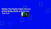 Online The Poetic Edda: Stories of the Norse Gods and Heroes  For Full
