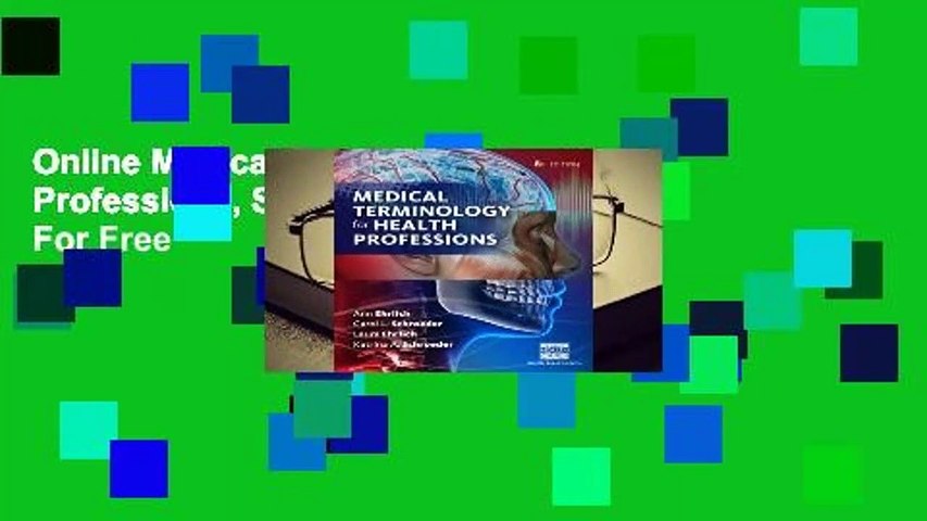 Online Medical Terminology for Health Professions, Spiral Bound Version  For Free