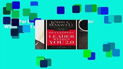 About For Books  Developing the Leader Within You 2.0  Review