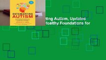 Full version  Outsmarting Autism, Updated and Expanded: Build Healthy Foundations for
