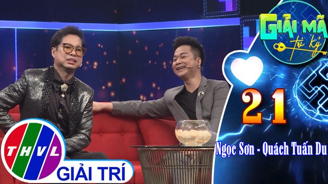 THVL | Ngọc Sơn - Quách Tuấn Du sợ khi nghe nhắc đến hai từ ở giá | Giải mã tri kỷ - Tập 21