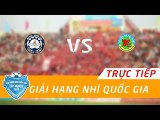 TRỰC TIẾP | BÀ RỊA VŨNG TÀU - TIỀN GIANG | HẠNG NHÌ - CÚP ASANZO 2019 | VFF Channel