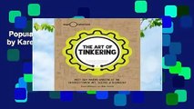 Popular to Favorit  The Art of Tinkering by Karen Wilkinson