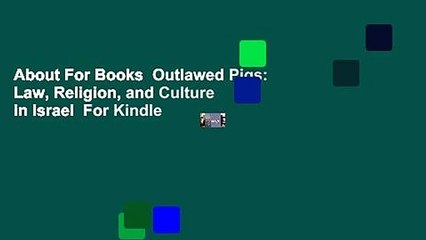 About For Books  Outlawed Pigs: Law, Religion, and Culture in Israel  For Kindle