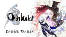 ONINAKI – Daemon Trailer