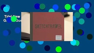 Trial New Releases  Sketchtravel by Gerald Guerlais