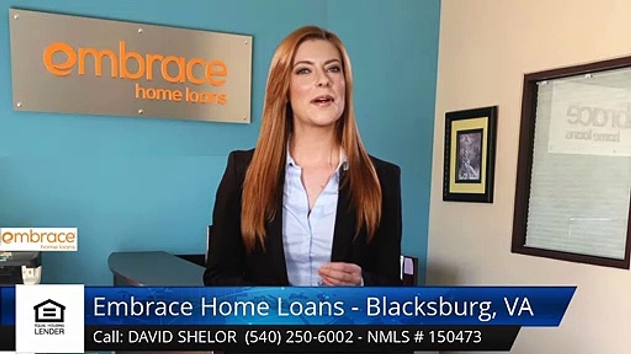 David Shelor Embrace Home Loans - Blacksburg, VA BlacksburgTerrificFive Star Review by Erich ...