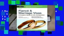 [Read] Fiance and Marriage Visas: A Couple's Guide to US Immigration  For Full