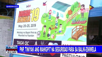 PNP, tiniyak ang mahigpit na seguridad para sa balik-eskwela