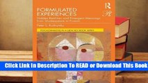 [Read] Formulated Experiences: Hidden Realities and Emergent Meanings from Shakespeare to Fromm