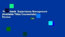 Full E-book  Supervisory Management (Available Titles Coursemate)  Review