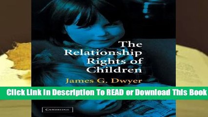 About For Books  The Relationship Rights of Children Complete