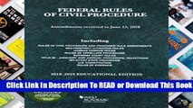 Federal Rules of Civil Procedure, Educational Edition, 2018-2019 (Selected Statutes)  For Kindle