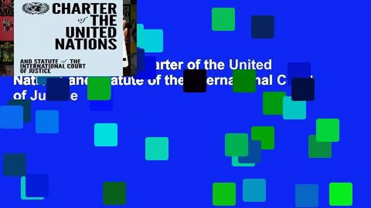 About For Books  Charter of the United Nations and Statute of the International Court of Justice