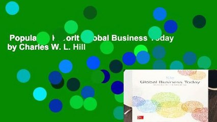 Popular to Favorit  Global Business Today by Charles W. L. Hill