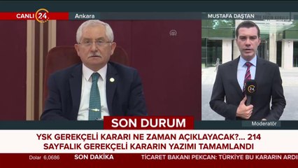 YSK'nın gerekçeli kararı bekleniyor