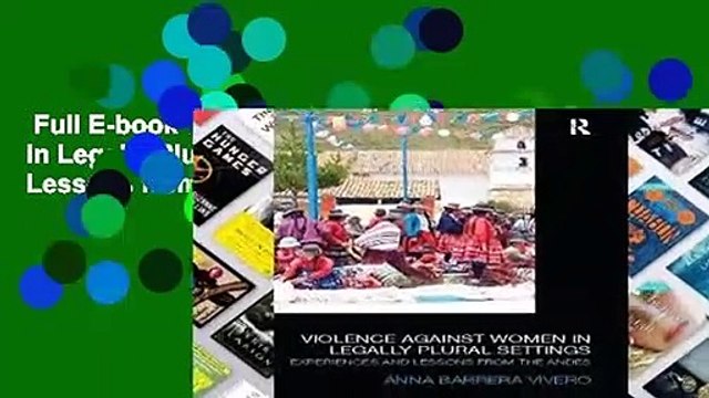 Full E-book Violence Against Women in Legally Plural settings: Experiences and Lessons from the