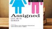 Full E-book  Assigned: Life with Gender  For Kindle